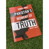 Iqbal and Pakistan's Moment of Truth - Imran N. Hosein