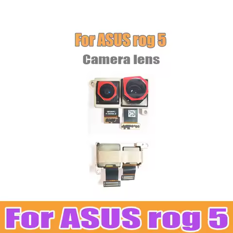 100% Original Back Facing Rear Main Camera For ASUS rog 5 Back Big Camera Module Part For ASUS rog 5