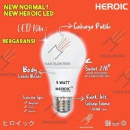 LAMPU LED HEROIC BOHLAM LED HEROIC 5 WATT GARANSI 1 TAHUN