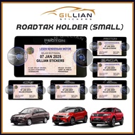 Roadtax Holder Small Size for Proton Car Sticker Pemegang Rotek Kereta Rotax Cukai Jalan