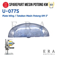 MESIN U077s Plate Wing / Cutting Machine Stand KM 5" U-077s