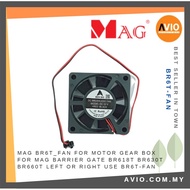 MAG Guardhouse Barrier Gate BR6T Fan for Motor Gear Box for BR618T BR630T BR660T use BR6T-FAN