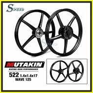 ☩ ✲ ✓ MUTAKIN Mags SP 522  Wave125 XRM 125  Front Disc Brake 1.4*17 and Rear Drum Brake 1.4*17