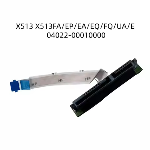 New SATA HDD Connector Flex Cable For ASUS X513 X513FA/EP/EA/EQ/FQ/UA/E 04022-00010000