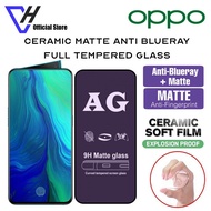 Oppo F5 F7 F9 F11 pro Reno10x A5s A7 A12 A3s A12e Ceramic Matte Anti Blueray Screen Protector