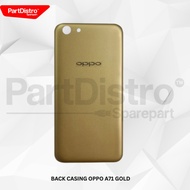 BACKDOOR BACK COVER/ OPPO A71 BACK CASING/