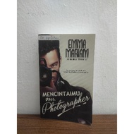 (Used) Novel Mencintaimu Mr. Photographer - Emma Mariam