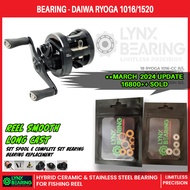 LYNX Bearing Daiwa 18 RYOGA 1016H /1520& 2020L- hybrid ceramic bearings fishing reel bearing
