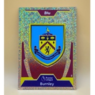 55 Burnley Match Attax 17/18 CLUB BADGE Mint Condition