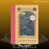 The Ersatz Elevator (A Series of Unfortunate Events, 6) by Lemony Snicket