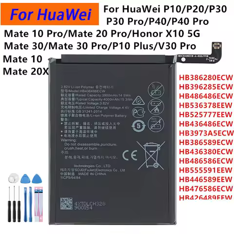 Battery For HuaWei P10/P20/P30 Pro/P40/P40 Pro/P30/Mate20 Pro/Mate 10 Pro/Mate 20X/Mate 30/Mate 30 P