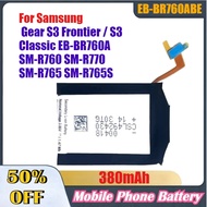 380mAh EB-BR760ABE Watch Battery For Samsung Gear S3 Frontier / S3 Classic EB-BR760A SM-R760 SM-R770