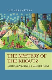 The Mystery of the Kibbutz Ran Abramitzky