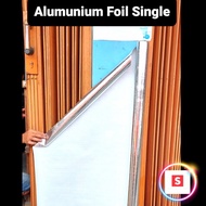 Aluminium Foil Single Meteran (Untuk Atap Anti Panas)