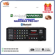 AMPLY KARAOKE NANOMAX PRO-007 - HÀNG CHÍNH HÃNG