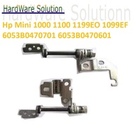 Hp Mini 1000 1100 1199EO 1099EF Series 6053B0470701 6053B0470601 Left + Right Laptop Hinge Set