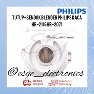 SET TUTUP SENDOK BLENDER PHILIPS HR 2116 HR 2061 KACA TUTUP SENDOK BLENDER JUS PHILIPS TUTUP BLENDER