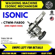 CTWM-FA800 ISONIC Washing Machine Mechanism / Gearbox Mesin Basuh / Isonic Gearbox