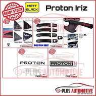 [MATT BLACK SERIES] Proton Iriz Kereta Accessories