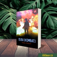 1511H (Kombat) - Novel. Penulis Faisal Tehrani. Jiwa.