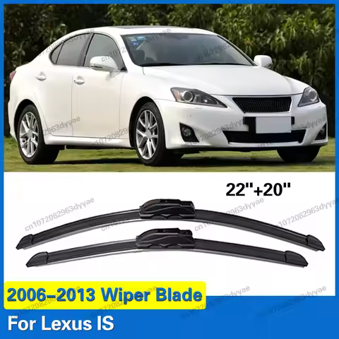 2pcs For Lexus IS 2006-2013 XE20 Front Windshield Wiper Blades S250 300 250 300h 350 200d 220d Winds