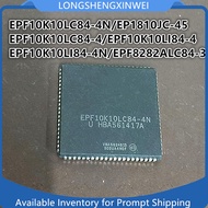 【Sell-Well】 1PCS EPF10K10LC84-4 EPF10K10LC84-4N EPF10K10LI84-4 EPF10K10LI84-4N EP1810JC-45 EPF8282AL