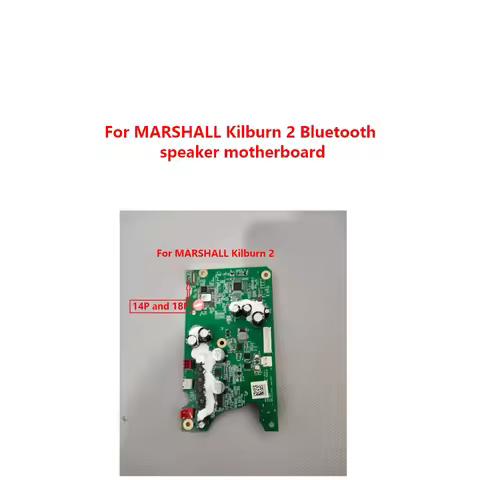 Original PCB spare parts For MARSHALL Kilburn 2 Bluetooth speaker motherboard Kilburn II Repair Part