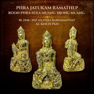 【泰国佛牌】Phra Jatukam Ramathep Roon Phra Suea Muang Srong Muang｜AC Khun Pan｜BE2548｜Wat Na Phra Borommat