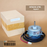 PMRAC-S18CXK*902 มอเตอร์แอร์ Hitachi มอเตอร์แอร์ฮิตาชิ มอเตอร์คอยล์ร้อน 47W. (หมุนขวา) RRMB8H75 YDK4
