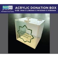 ACRYLIC DONATION BOX  WITH PRINTING LOGO I TABUNG SUMBANGAN IKHLAS I (SIZE : 3MM X L180MM X W150MM X