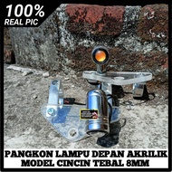 BREKET PANGKON LAMPU DEPAN AKRILIK MODEL CINCIN As 31 AS 33 SET LAMPU SEIN PALU STENLIS PNP CB GL 10