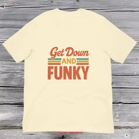 Get Down and Funky 70s Party T Shirt Retro Disco Vintage Clothing Women s Dance Outfit vintage Washe