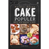 Popular Cake Recipe Collection Book - Recipe book 100 popular cake & cake recipes Ny Liem