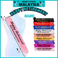 SASH HAPPY RETIREMENT WITH NAME Selempang Happy Retirement letak nama pesara