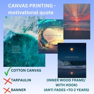 Canvas Printing Size A3 Motivasi /Motivational Quote / Waterproof/A3 SIZE