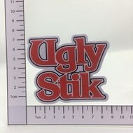 F823 Ugly Stik Sticker