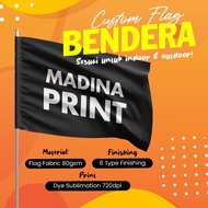 Custom Bendera (Sekolah/Kedai/Syarikat/Event)