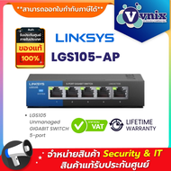 LGS105-AP LINKSYS LGS105 Unmanaged GIGABIT SWITCH 5-port By Vnix Group