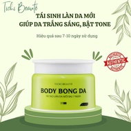 Kem Body Bong Da - Kem Body Bong Da Tái Tạo - Kem Tái Tạo Da - THÁCH THỨC MỌI LÀN DA ĐEN SẠM