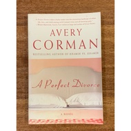A Perfect Divorce ; book by AVERY CORMAN