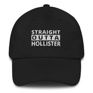 Straight Outta Hollister Hat California (Embroidered Cap)