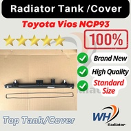 TOYOTA VIOS NCP93 (2007-2012) Radiator Top Tank / Top Cover / Upper Tank / Upper Cover