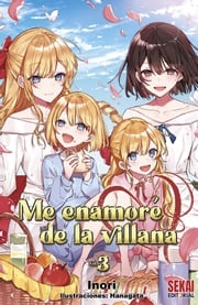 Me enamoré de la villana Vol. 3 INORI