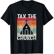Newest Tax The Church Anti Religion Atheism Atheist T-Shirt