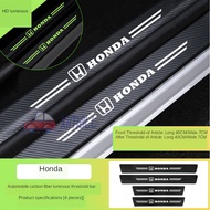 Carbon Fiber  Honda Car Luminous Threshold Bar sticker  Suitable for VEZEL CITY STREAM CIVIC FIT CIVIC FD FREED JAZZ ADV150【ximall】car accessories