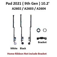 For Pad 9 ( 2021 ) 10.2 / 9th Generation ( A2602 A2603 A2604 ) Middle Return Home Menu Button Flex R
