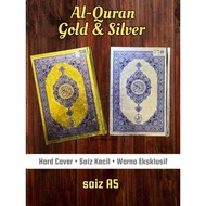 Alquran kecil Gold & Silver / Quran A5 Hadiah Hantaran / Al-Quran Saiz kecil