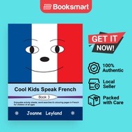 Cool Kids Speak French - Book 3 - Paperback - French - 9781914159237
