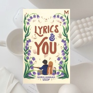 LYRICS & YOU BY NURULJANNAH USOP