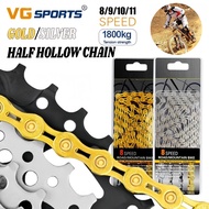 VG SPORTS Bike Chain 8/9 Speed Half Hollow 116 Links Chain MTB Bicycle Parts Contest Dedicated